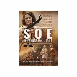 ISBN SOE in France: 1941-1945, Politics, English, Paperback, 288 pages