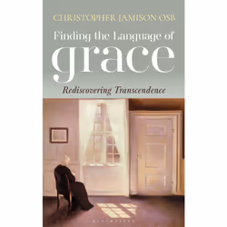 ISBN Finding the Language of Grace, English, Paperback, 160 pages