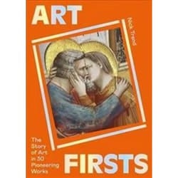 ISBN Art Firsts : The Story of Art in 30 Pioneering Works book Art & design English 208 pages