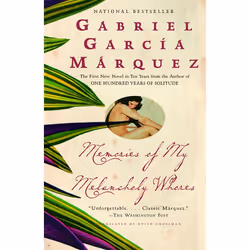 ISBN Memories of My Melancholy Whores, Fiction, English, Paperback, 128 pages