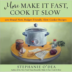 ISBN More Make It Fast, Cook It Slow, Cooking, English, Paperback, 320 pages