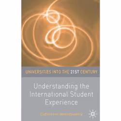 ISBN Understanding the International Student Experience, English, Paperback, 184 pages