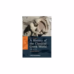 ISBN History Of The Classical Greek World : 478 - 323 Bc, English, Paperback, 486 pages