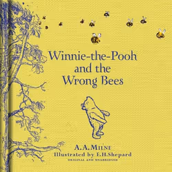 ISBN Winnie-the-Pooh: Winnie-the-Pooh and the Wrong Bees, English, Hardcover