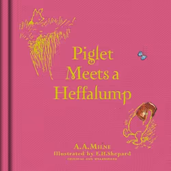 ISBN Winnie-the-Pooh: Piglet Meets A Heffalump, English, Hardcover