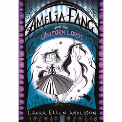ISBN Amelia Fang and the Unicorn Lords, English, Paperback