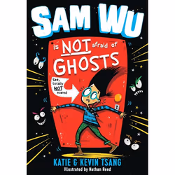 ISBN Sam Wu Is NOT Afraid of Ghosts!, English, Paperback