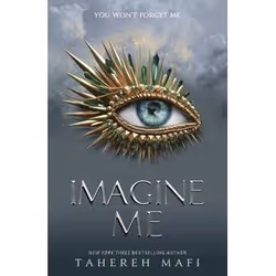 Förlagssystem Imagine Me, Tahereh Mafi, Fiction, English, Paperback, 464 pages
