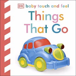 ISBN Baby Touch and Feel Things That Go, Educational, English, Hardcover, 14 pages