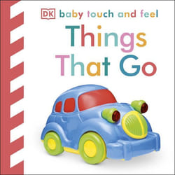 ISBN Baby Touch and Feel Things That Go book Educational English Hardcover 14 pages