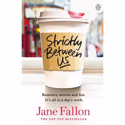 ISBN Strictly Between Us, General novel, English, Paperback, 448 pages