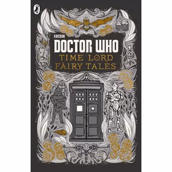 ISBN Doctor Who: Time Lord Fairy Tales, English, 272 pages