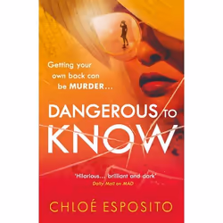 ISBN Dangerous to Know, English, Paperback, 384 pages