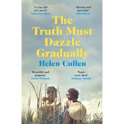 ISBN The Truth Must Dazzle Gradually, General novel, English, Paperback, 352 pages