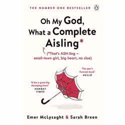 ISBN Oh My God, What a Complete Aisling, English, Paperback, 416 pages