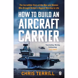 ISBN How to Build an Aircraft Carrier, English, Paperback, 480 pages