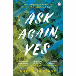 ISBN Ask Again, Yes, General novel, English, Paperback, 384 pages