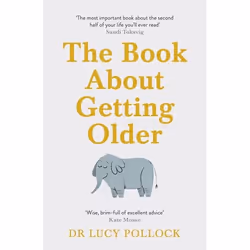 ISBN The Book About Getting Older, English, Paperback, 400 pages