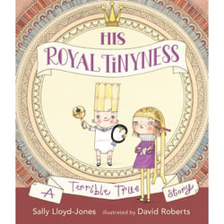 ISBN His Royal Tinyness book Hardcover 48 pages