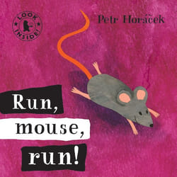 ISBN Run, Mouse, Run! book 16 pages