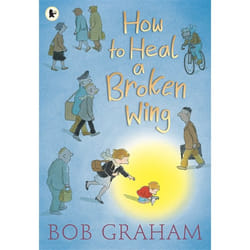 ISBN How to Heal a Broken Wing book Paperback 40 pages