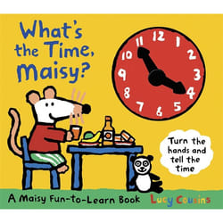 ISBN What's the Time, Maisy? book Hardcover 16 pages