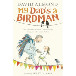 ISBN My Dad's a Birdman book Paperback 160 pages