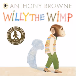 ISBN Willy the Wimp: 30th Anniversary edition, Paperback, 32 pages