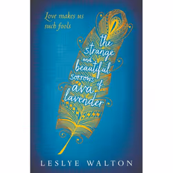 ISBN The Strange and Beautiful Sorrows of Ava Lavender, Paperback, 320 pages