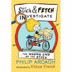 ISBN The Wrong End of the Stick: Stick and Fetch Investigate, Paperback, 144 pages