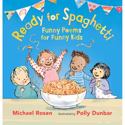 ISBN Ready for Spaghetti: Funny Poems for Funny Kids, Hardcover, 64 pages
