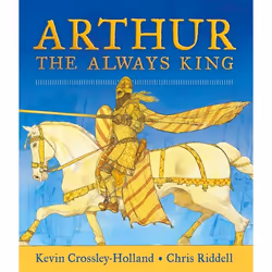 ISBN Arthur: The Always King, Hardcover, 240 pages