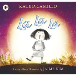 ISBN La La La: A Story of Hope book Paperback 72 pages