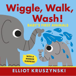 ISBN Wiggle, Walk, Wash! Baby's First Animals book 18 pages