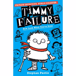 ISBN Timmy Failure: Now Look What You've Done, Paperback, 288 pages