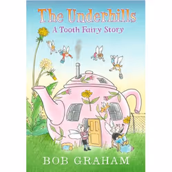 ISBN The Underhills: A Tooth Fairy Story, Hardcover, 40 pages