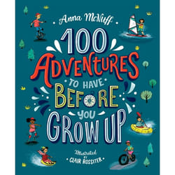 ISBN 100 Adventures to Have Before You Grow Up book Paperback 144 pages