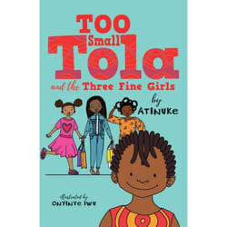ISBN Too Small Tola and the Three Fine Girls book Paperback 96 pages