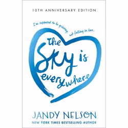 ISBN The Sky Is Everywhere: 10th anniversary edition, Paperback, 336 pages