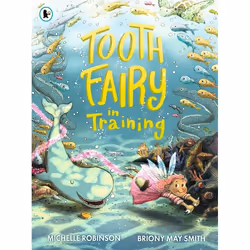 ISBN Tooth Fairy in Training, Paperback, 40 pages