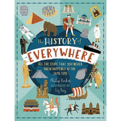 ISBN The History of Everywhere: All the Stuff That You Never Knew Happened at the Same Time book Hardcover 64 pages