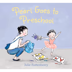 ISBN Pearl Goes to Preschool, Hardcover, 32 pages
