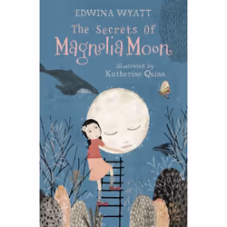 ISBN The Secrets of Magnolia Moon, Paperback, 160 pages