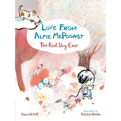 ISBN Love from Alfie McPoonst, The Best Dog Ever book Paperback 32 pages