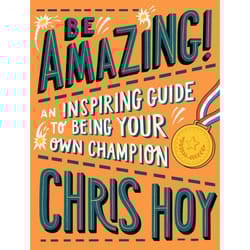 ISBN Be Amazing! An inspiring guide to being your own champion book Paperback 144 pages