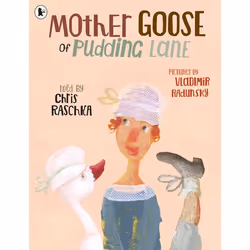 ISBN Mother Goose of Pudding Lane, Paperback, 48 pages