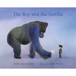 ISBN The Boy and the Gorilla, Hardcover, 48 pages