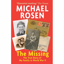ISBN The Missing: The True Story of My Family in World War II, Paperback, 144 pages