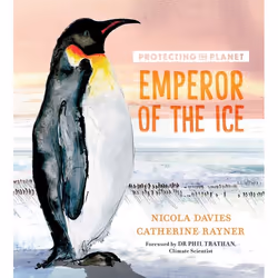 ISBN Protecting the Planet: Emperor of the Ice, Hardcover, 32 pages