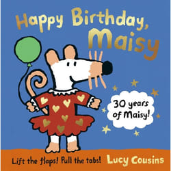 ISBN Happy Birthday, Maisy: 30th Anniversary Edition book Hardcover 16 pages